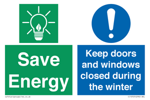 Save Energy - Keep doors and windows closed during the winter